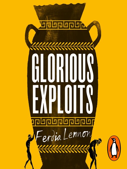 Title details for Glorious Exploits by Ferdia Lennon - Wait list